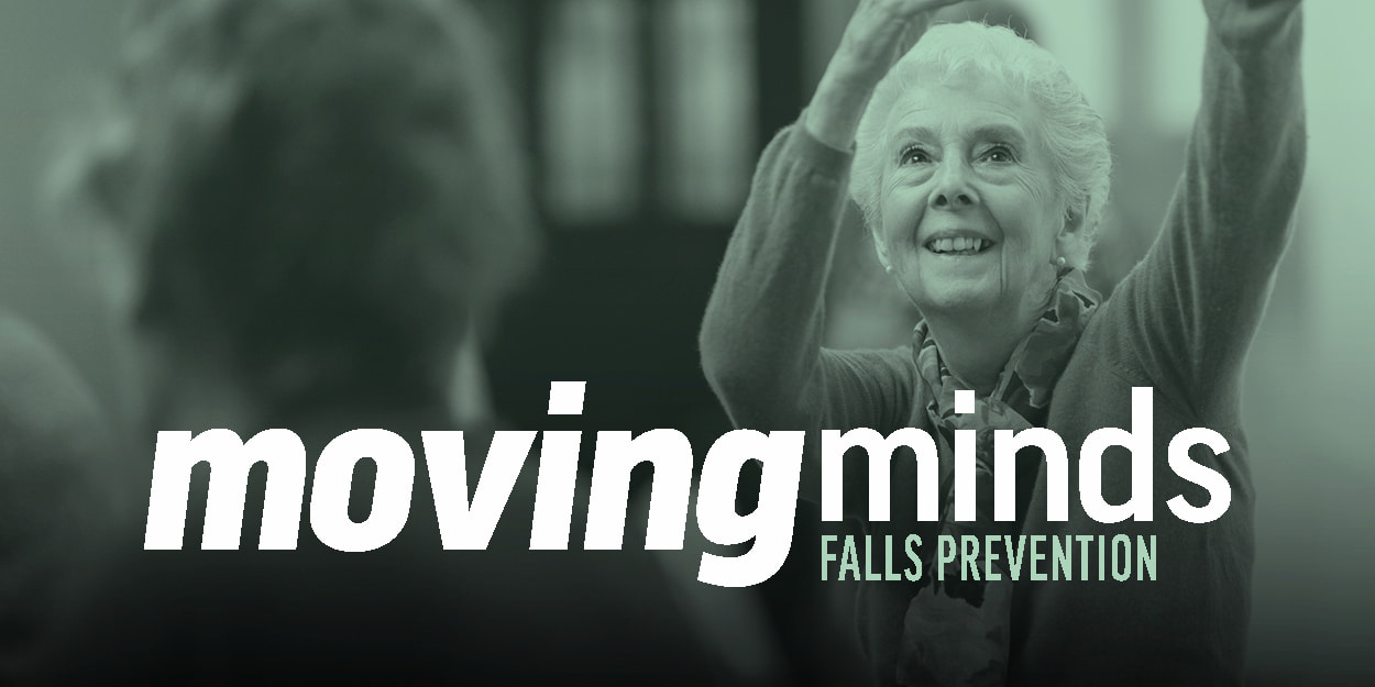 Image of an elderly woman stretching with a green coloured overlay. Text: Moving Minds Falls Prevention