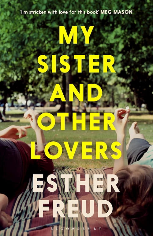 My sister and other lovers Book cover of My Sister and Other Lovers by Esther Freud
