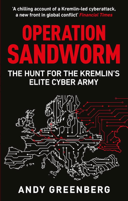 Book cover of Operation Sandworm by Andy Greenberg