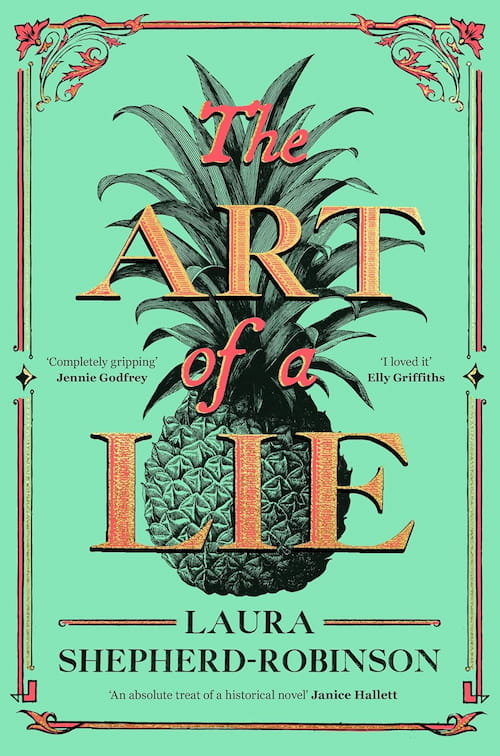 The art of a lie Book cover of The Art of a Lie by Laura Shepherd-Robinson