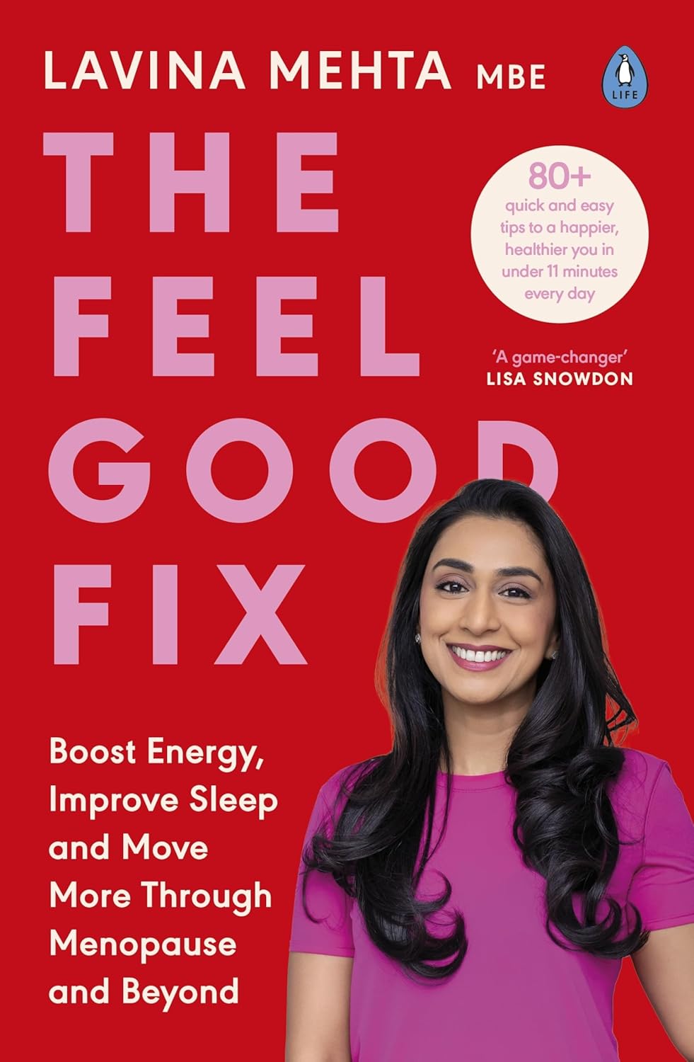Book cover of The Feel Good Fix by Lavinia Mehta