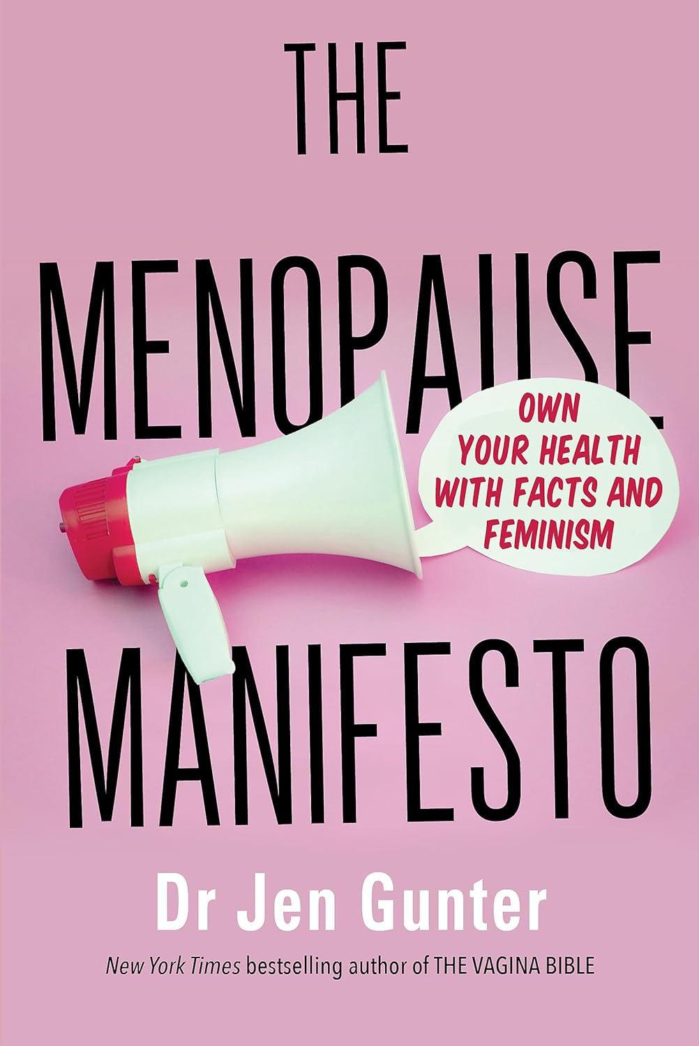 Book cover of The Menopause Manifesto by Jen Gunter