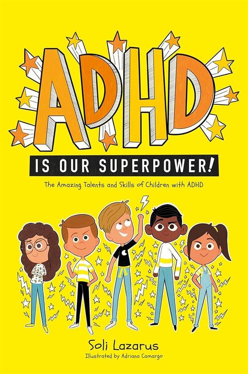 Book cover of ADHD Is Our Superpower
