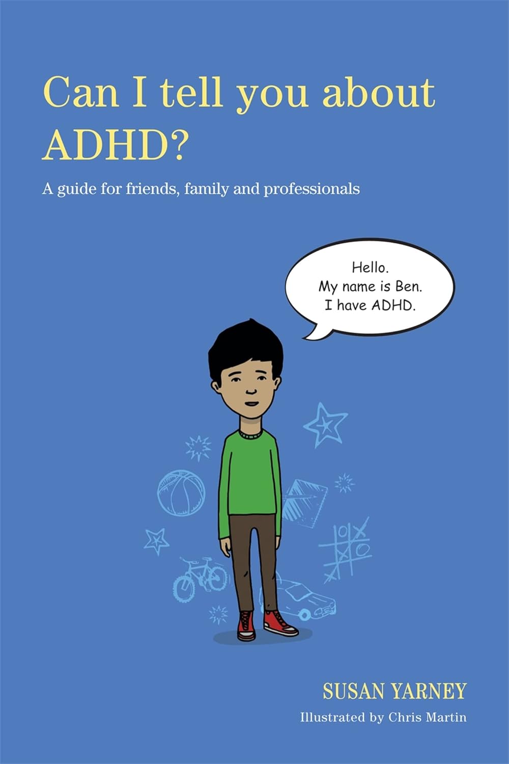 Book cover of Can I tell you about ADHD?