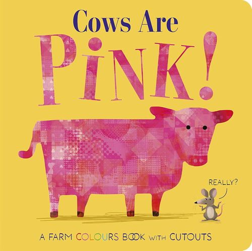 Book cover of Cows are Pink!