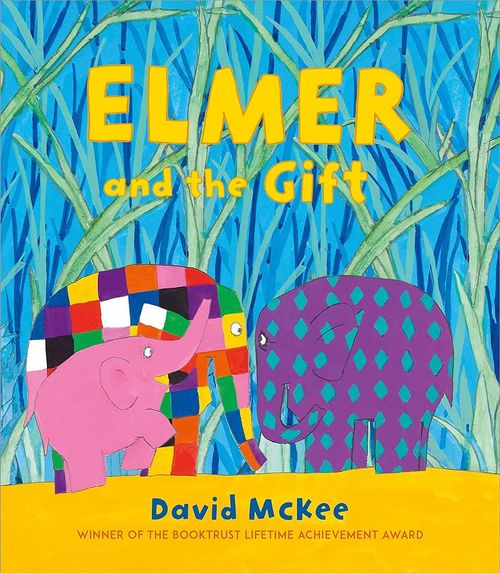 Elmer and the gift Book cover of Elmer and the Gift