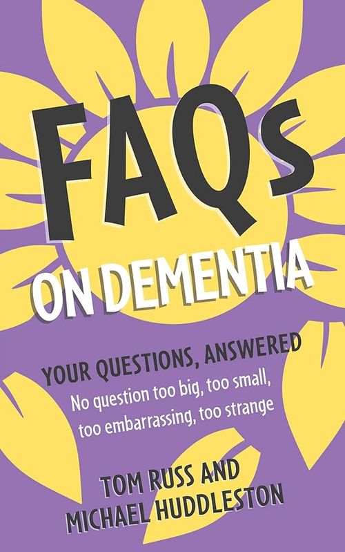 FAQs on Dementia Book cover of FAQs on Dementia