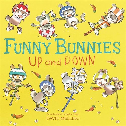Book cover of Funny Bunnies Up and Down by David Melling