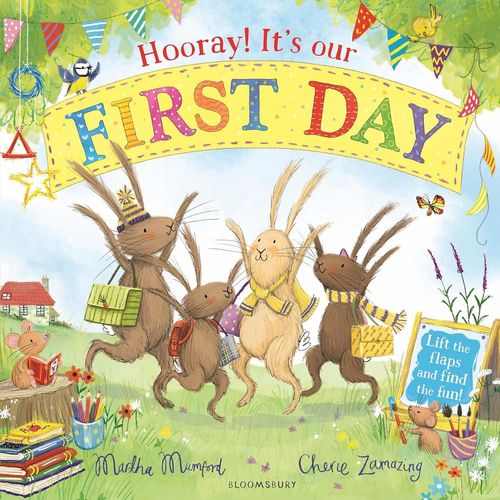Book cover for Hooray! It's Our First Day by Martha Mumford