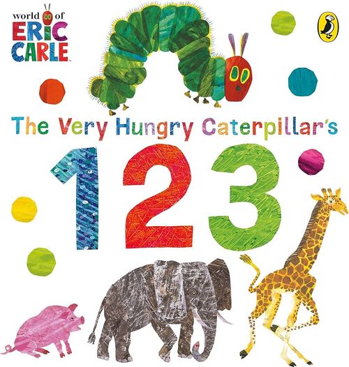 Book cover of The Very Hungry Caterpillar's 123