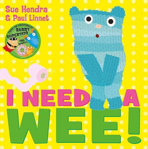 Book cover of I Need a Wee