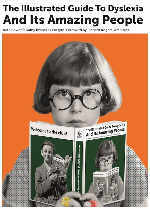 Book cover of The Illustrated Guide to Dyslexia and Its Amazing People