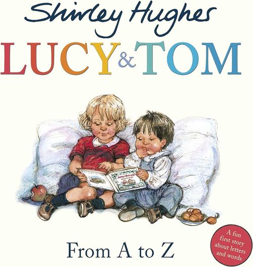 Lucy and tom a to z Book cover of Lucy & Tom: From A to Z