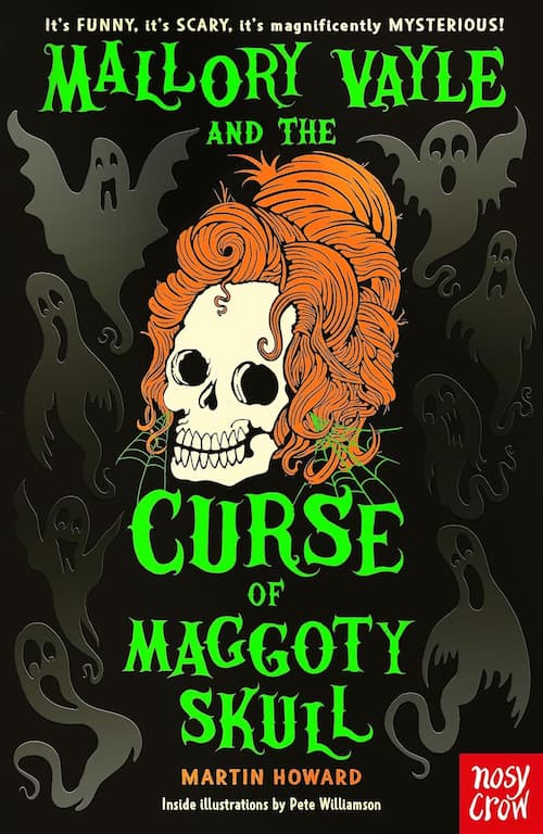 Mallory vayle Book cover of Mallory Vayle and the Curse of Maggoty Skull