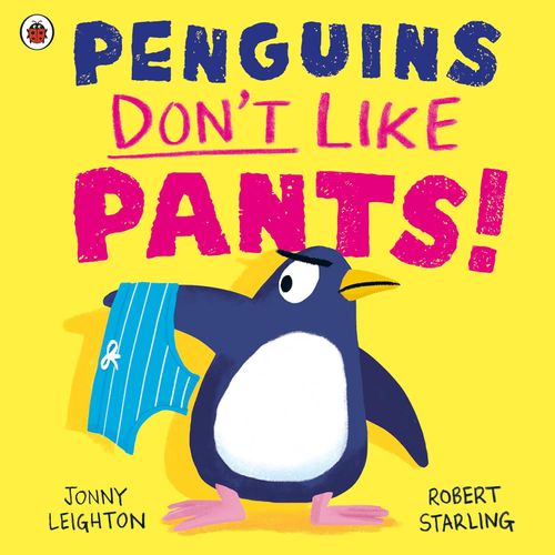 Book cover for Penguins Don't Like Pants