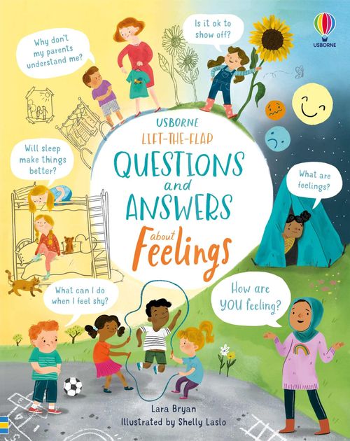 Questions and answers about feelings Book cover of Lift-the-Flap Questions and Answers About Feelings