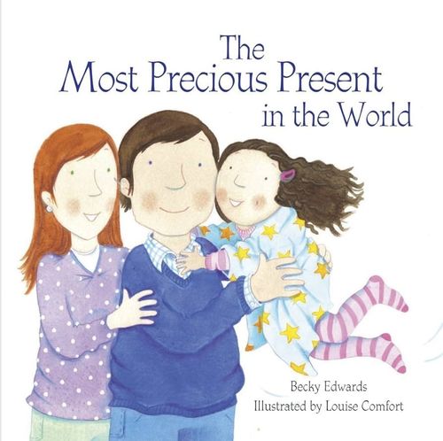 Book cover of The Most Precious Present in the World