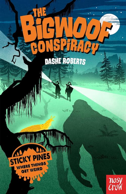 The bigwoof conspiracy Book cover of The Bigwoof Conspiracy