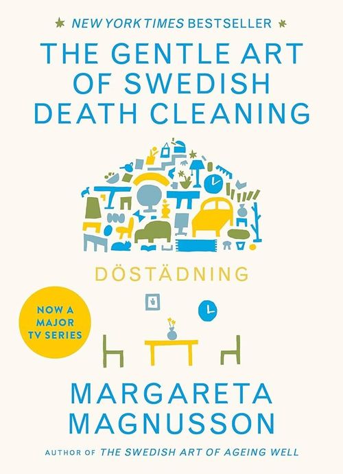 Book cover of The gentle art of swedish deathcleaning