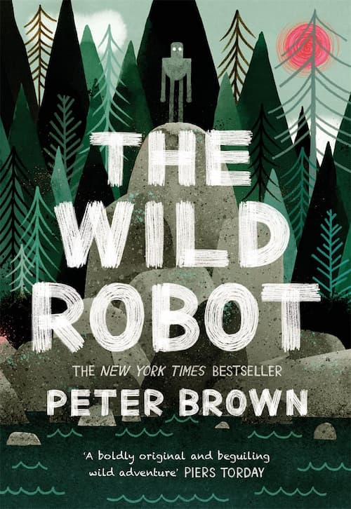 The wild robot Book cover of The Wild Robot