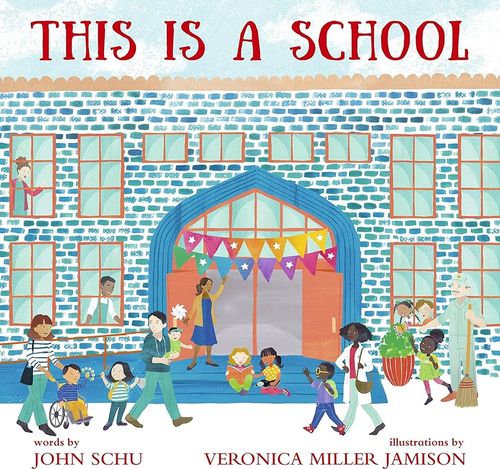 Book cover of This is a School by John Schu