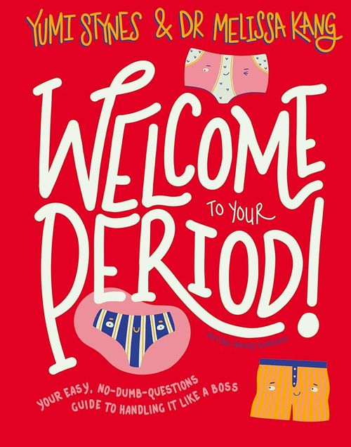 Book cover of Welcome to Your Period