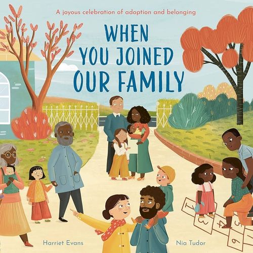 Book cover of When You Joined Our Family