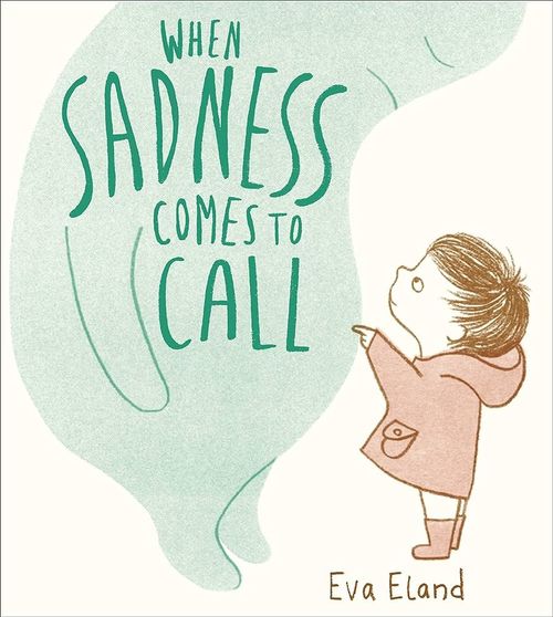 When sadness comes to call Book cover of When Sadness Comes to Call