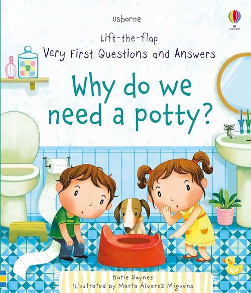 Book cover of Why Do We Need a Potty