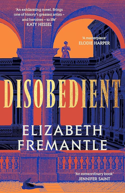 Book cover of Disobedient by Elizabeth Fremantle