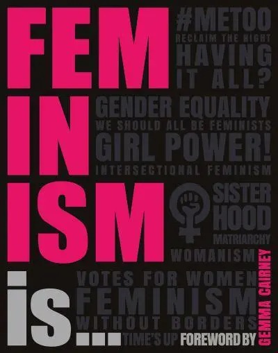 Book cover of Feminism Is