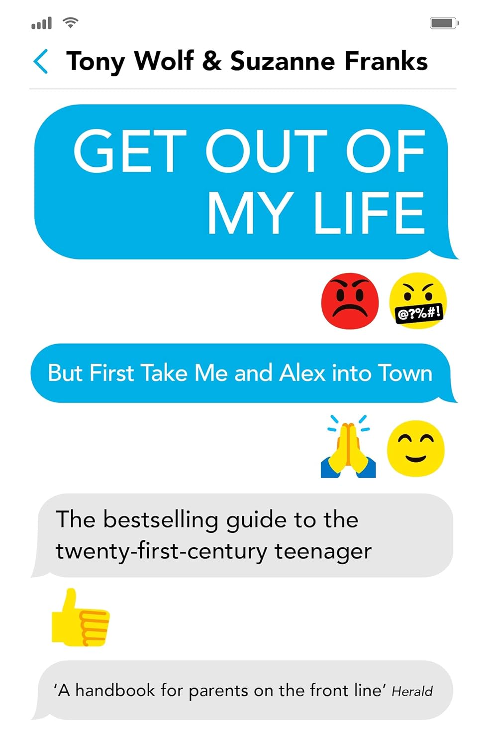 Book cover of Get Out Of My Life