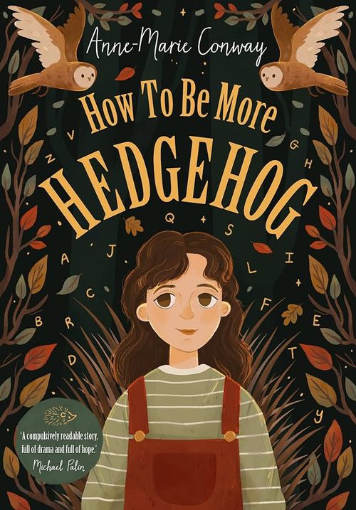 Book cover of How to Be More Hedgehog