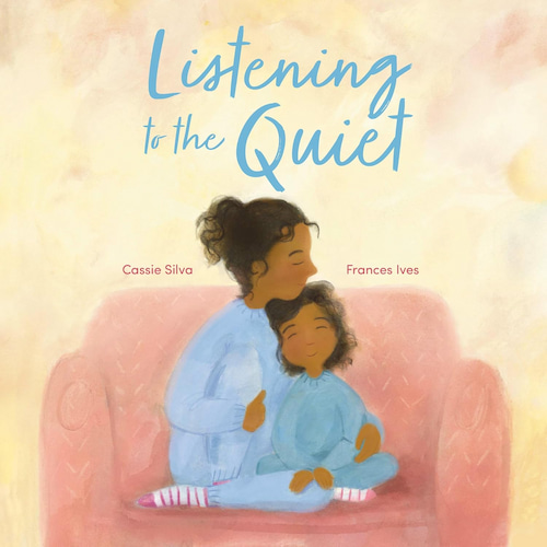 Book cover of Listening to the Quiet