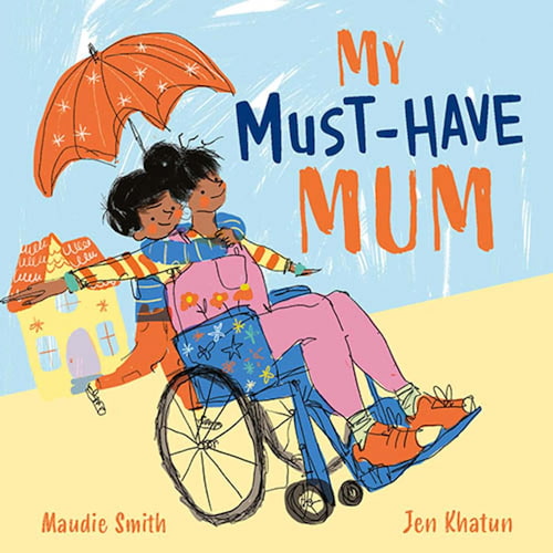 Book cover of My Must Have Mum