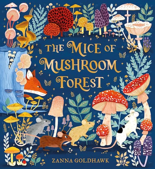 Book cover of The Mice of Mushroom Forest