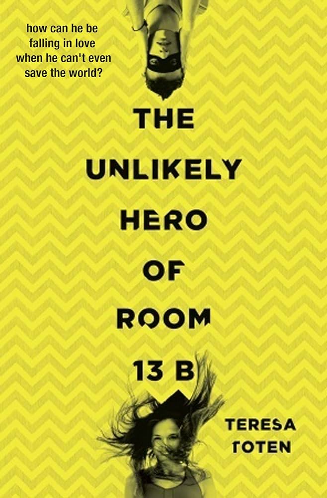 Book cover of The Unlikely Hero of Room B