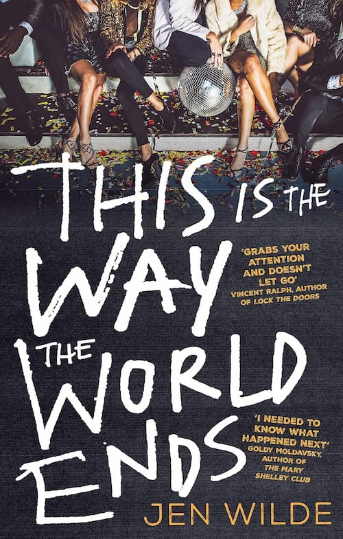 Book cover of This is the Way the World Ends