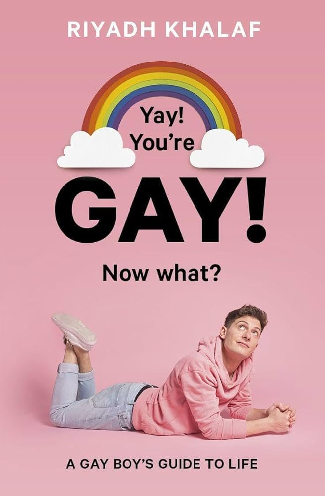Book cover of Yay You're Gay Now What