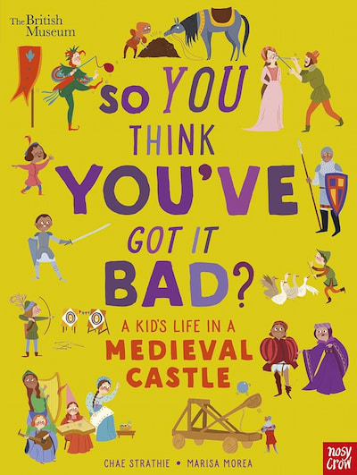 Book cover of A Kid's Life in a Medieval Castle