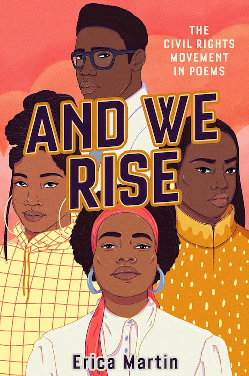 Book cover of And We Rise The Civil Rights Movement in Poems