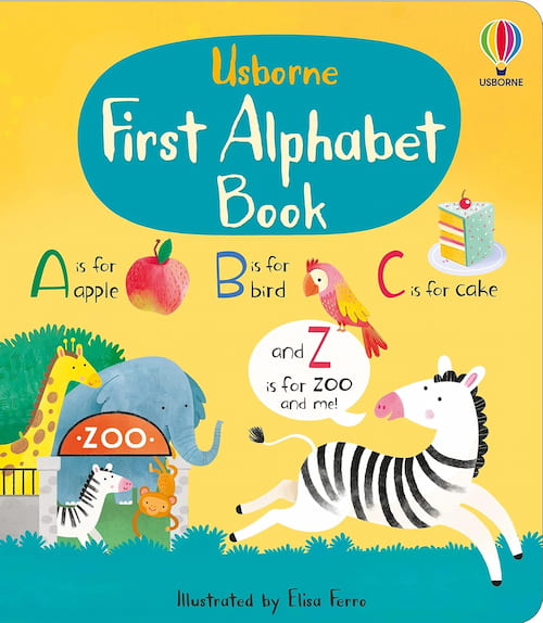 Book cover of Usborne First Alphabet Book Book cover of Usborne First Alphabet Book