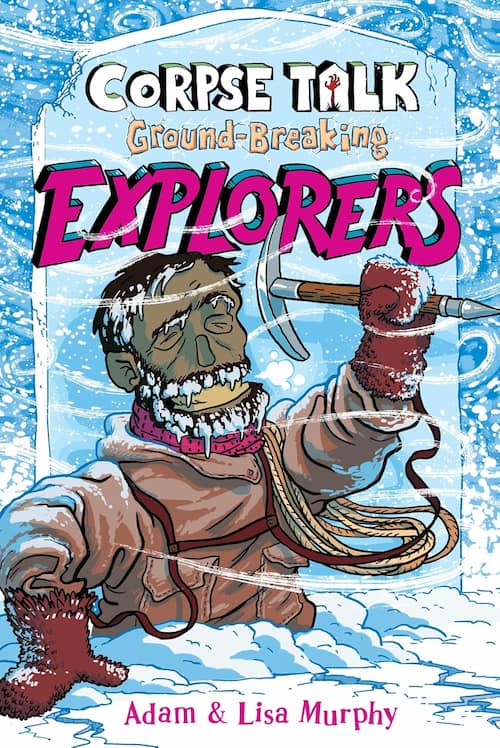 Book cover of Groundbreaking Explorers