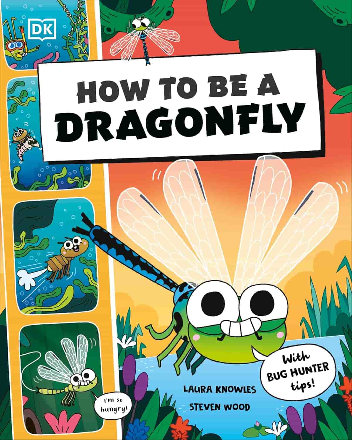 Book cover for How to Be a Dragonfly