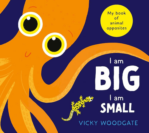 Book cover of I Am Big I Am Small