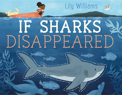 Book cover of If Sharks Disappeared