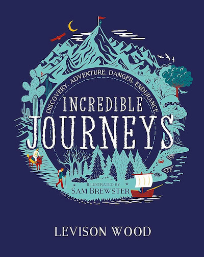 Book cover of Incredible Journeys