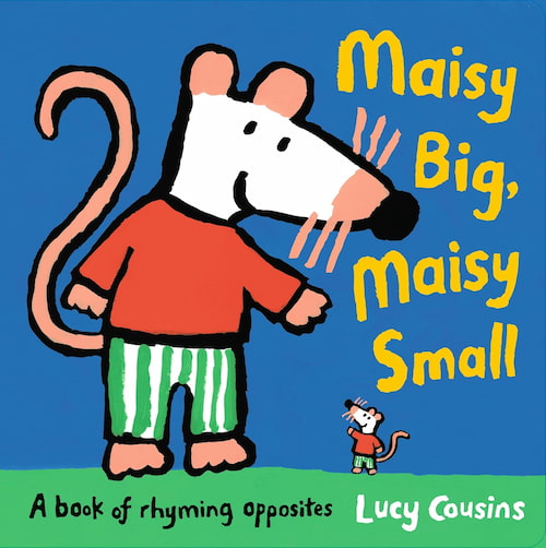 Book cover of Maisy Big Maisy Small