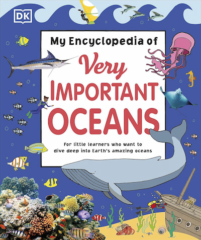 Book cover of My Encyclopedia of Very Important Oceans