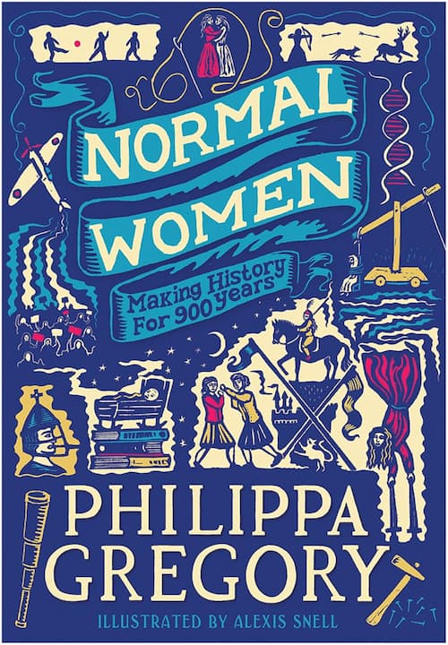 Book cover of Normal Women Making History for Years